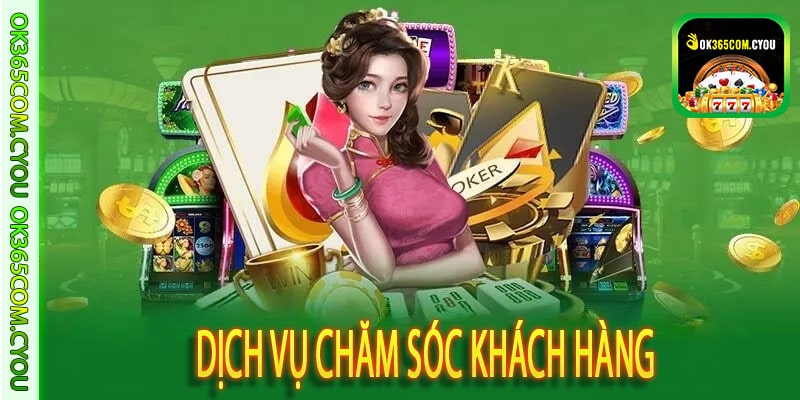 Dịch Vụ Chăm Sóc Khách Hàng